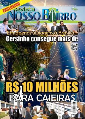 Em apenas três viagens à Brasília… Gersinho consegue mais de  R$ 10 Milhões para Caieiras