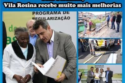 Com Gersinho, Vila Rosina recebe muito mais melhorias
