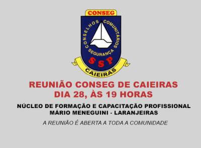 Conseg de Caieiras promoverá reunião na Laranjeiras no dia 28