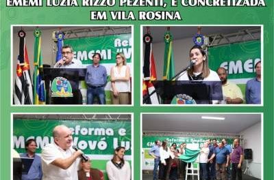 Em tempo recorde, ampliação e reforma EMEMI Luzia Rizzo Pezenti, é concretizada em Vila Rosina