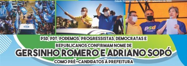 PSD, PDT, Podemos, Progressistas, Democratas e Republicanos confirmam nome de Gersinho Romero e Adriano Sopó como pré-candidatos à Prefeitura