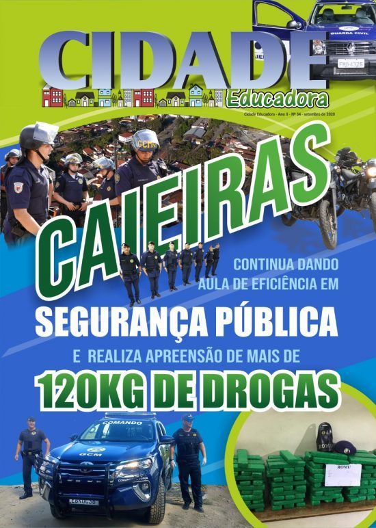 Caieiras continua dando aula de eficiência em segurança pública e realiza apreensão de mais de 120kg de drogas