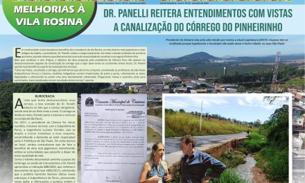 MELHORIAS À VL. ROSINA, Dr. Panelli reitera entendimentos com vistas a canalização do córrego do Pinheirinho